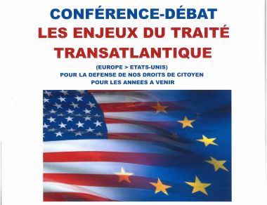 Conférence Débat : Les enjeux du Traité Transatlantique